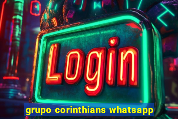 grupo corinthians whatsapp